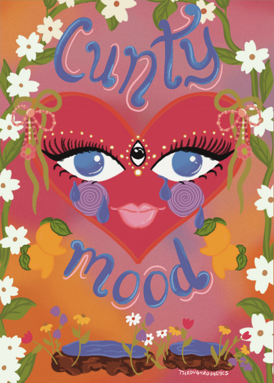 Cunty Mood - Art Print